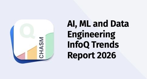 InfoQ AI, ML and Data Engineering Trends Report - 2026 - image