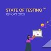 2021 State of Testing Report: Testing Careers, Covid-19, Agile, Coaching & Training, Automation