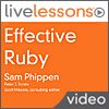 Effective Ruby LiveLessons - An Interview with Sam Phippen