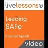 Q&A with Dean Leffingwell on Leading SAFe LiveLessons