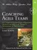 Book Excerpt: Coaching Agile Teams by Lyssa Adkins