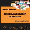 Perguntas e respostas sobre o livro Liderança Agile Leadership in Practice - Applying Management 3.0