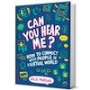 Q&A on the Book Can You Hear Me? - How to Connect with People in a Virtual World