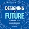 Q&A on the Book Designing the Future