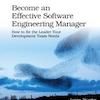 Q&A on the Book Becoming an Effective Software Engineering Manager