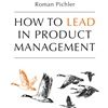 Entrevista com o autor do livro How to Lead in Product Management