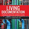 Q&A with Cyrille Martraire on the Book Living Documentation