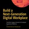 Q&A on the Book Build a Next-Generation Digital Workplace