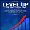 Bate papo sobre o livro Level up Agile with Toyota Kata