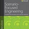 Q&A on the Book Scenario-Focused Engineering