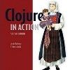 Clojure in Action, Second Edition, Review and Authors Q&A
