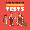 Q&A on Fifty Quick Ideas to Improve Your Tests