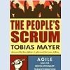Interview with Tobias Mayer about the People’s Scrum and AgileLib