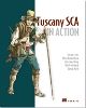 Book Excerpt and Interview: Tuscany SCA in Action