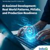 AI Assisted Development: Real World Patterns, Pitfalls, and Production Readiness