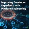 Improving Developer Experience with Platform Engineering