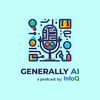 Generally AI - Season 2 - Episode 1: Generative AI and Creativity