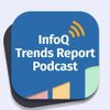 InfoQ Culture & Methods Trends in 2025