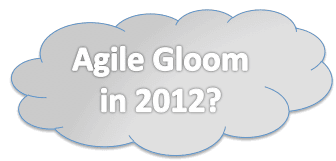 Agile Gloom 2012