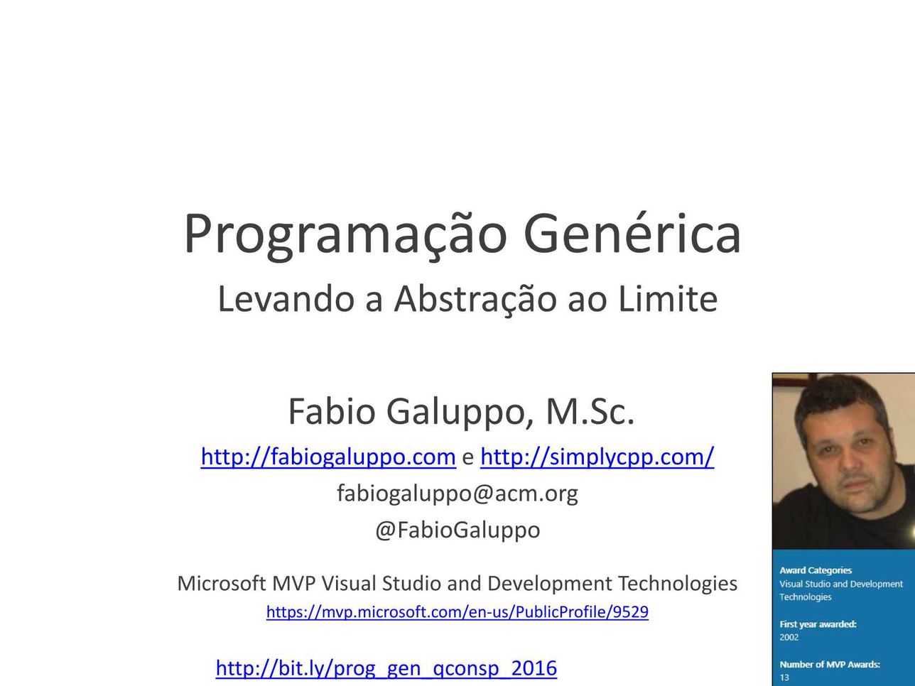 Programação Genérica Aplicada: Levando A Abstração Ao Limite