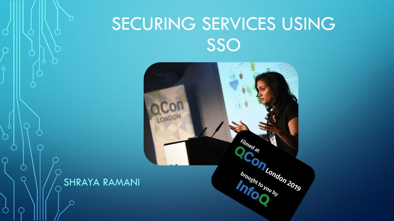 Securing Services Using SSO - InfoQ