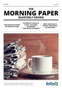 The Morning Paper Quarterly Review Issue 2