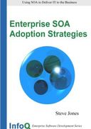 Enterprise SOA Adoption Strategies