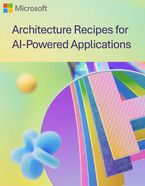 Architecture Recipes for AI-Powered Applications