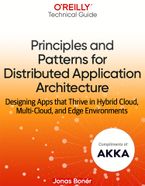 Principles and Patterns for Distributed Application Architecture (By O'Reilly) - Download Now