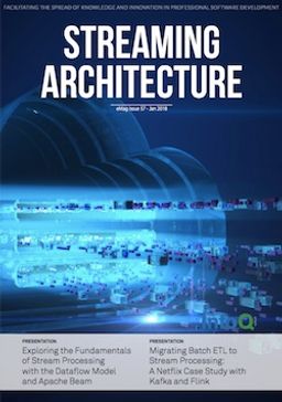 The InfoQ eMag: Streaming Architecture