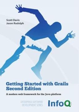 Getting Started with Grails, Second Edition