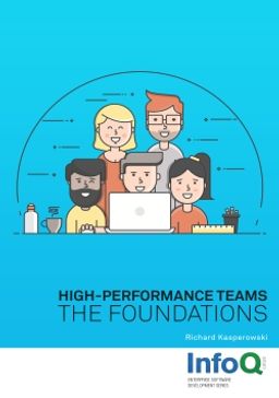 High-Performance Teams: The Foundations