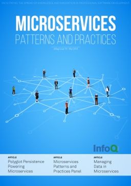 The InfoQ eMag: Microservices - Patterns and Practices