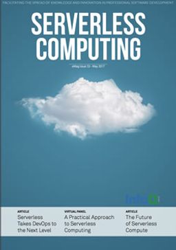 The InfoQ eMag: Serverless Computing